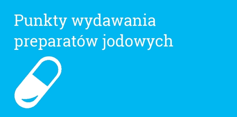 Punkty wydawania preparatów jodowych